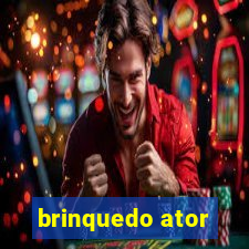 brinquedo ator